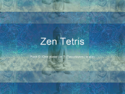 Zen Tetris (Python, 2020) title.png